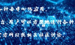 目前，TP钱包（TP Wallet）是